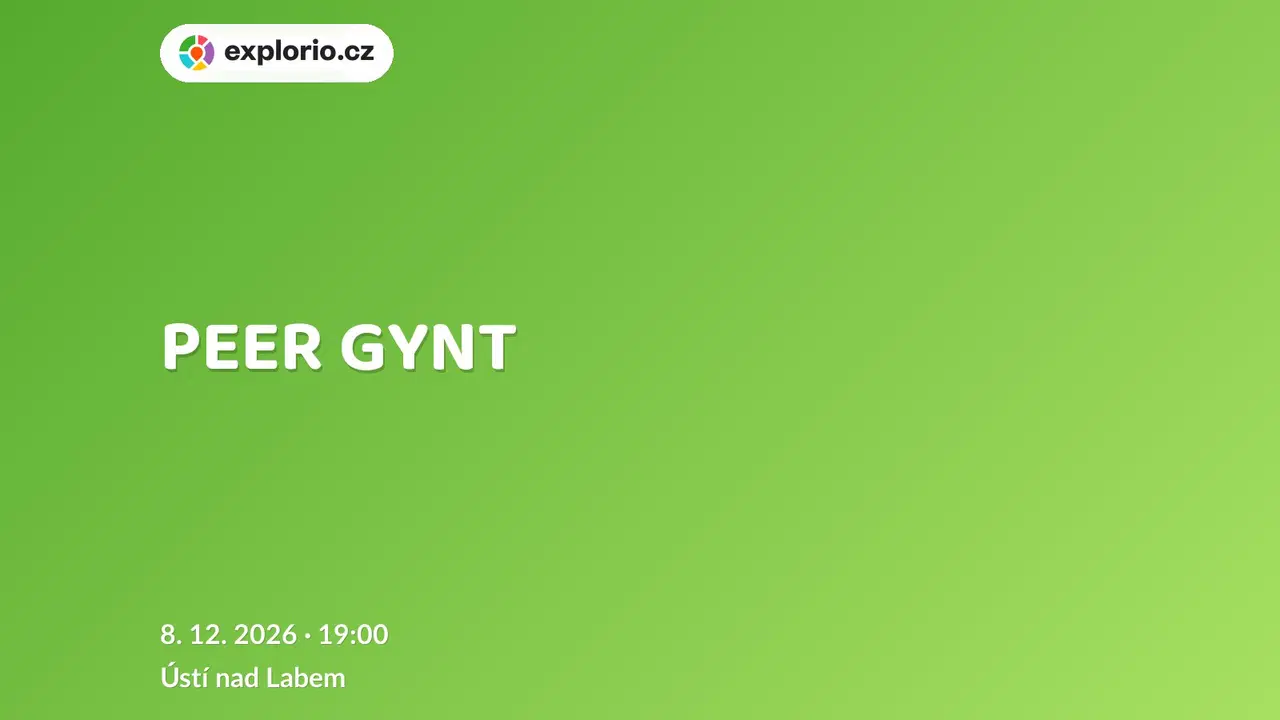 PEER GYNT – divadlo, Hudba a Kino, Ústí nad Labem