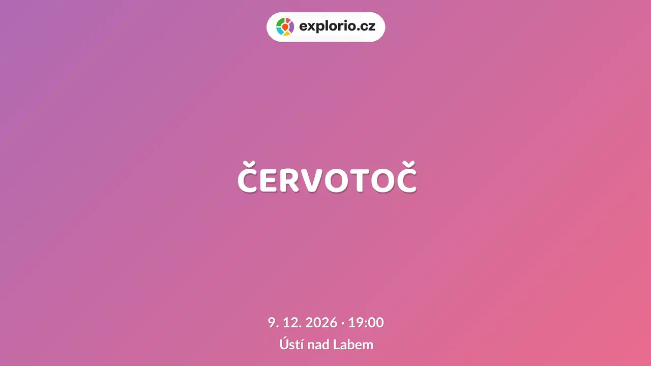 ČERVOTOČ – divadlo, Hudba a Kino, Ústí nad Labem