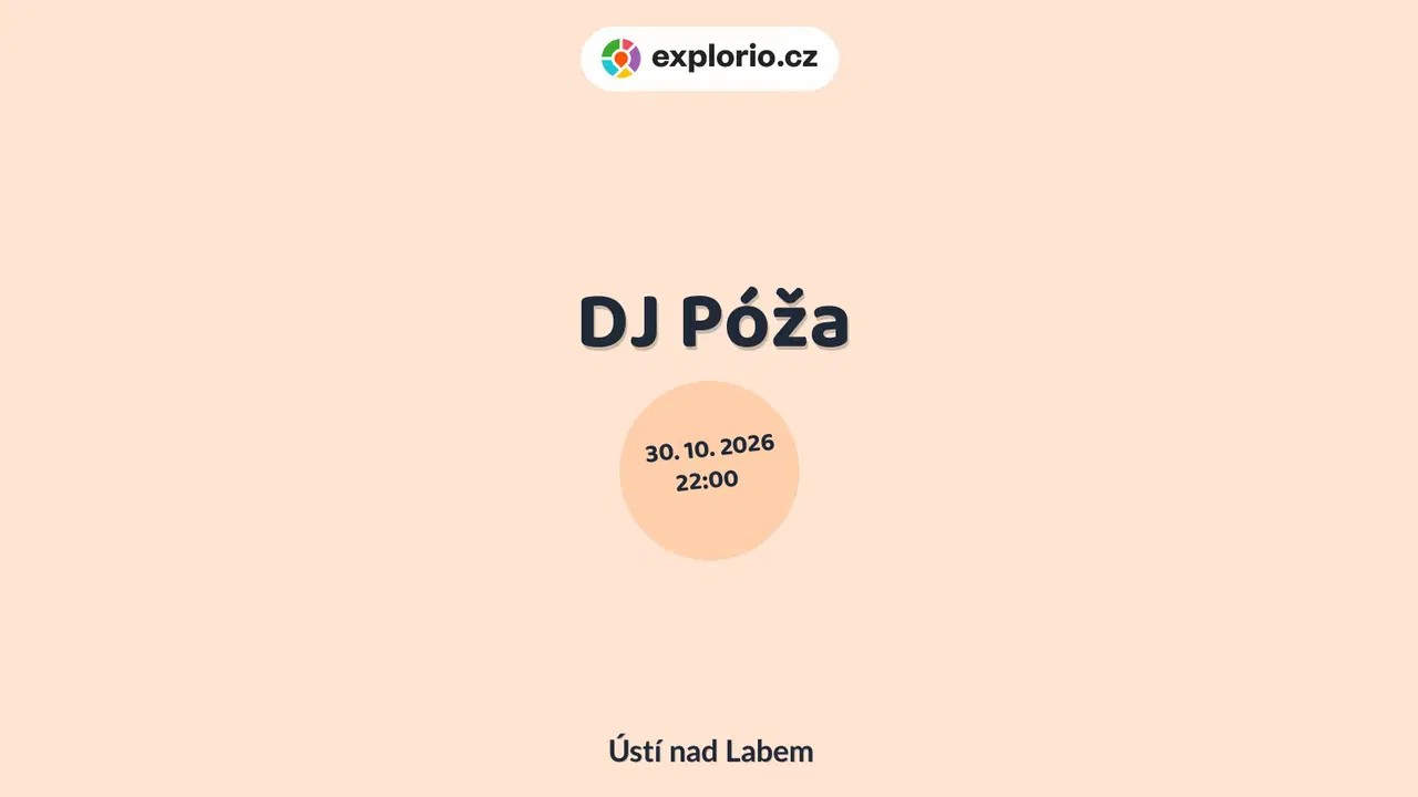 DJ Póža – divadlo, Hudba a Kino, Ústí nad Labem