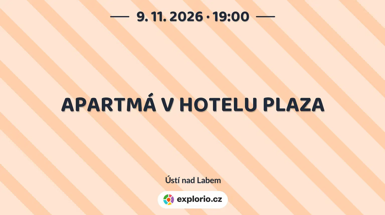 APARTMÁ V HOTELU PLAZA – divadlo, Hudba a Kino, Ústí nad Labem