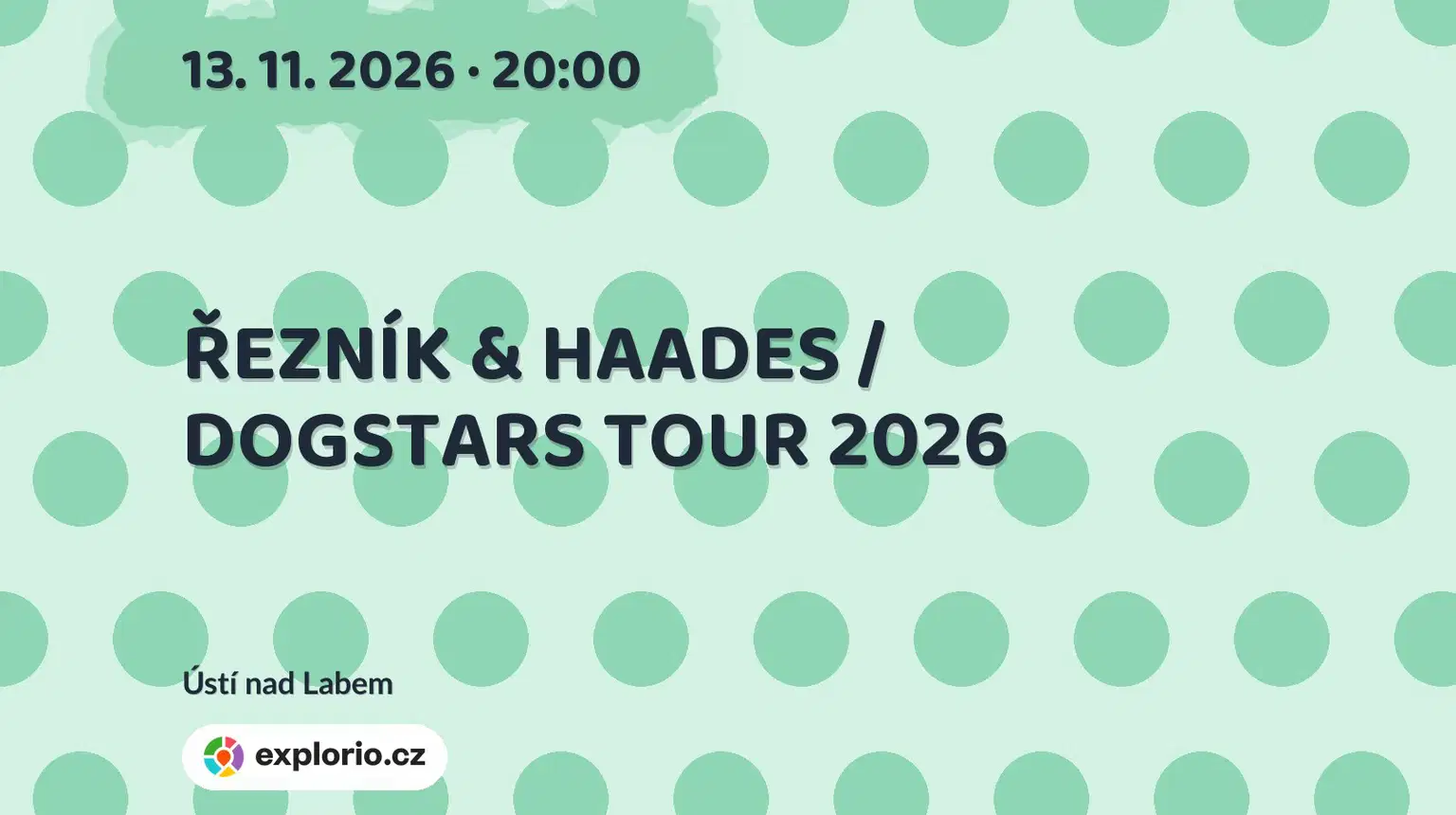 ŘEZNÍK & HAADES / DOGSTARS TOUR 2026 – divadlo, Hudba a Kino, Ústí nad Labem