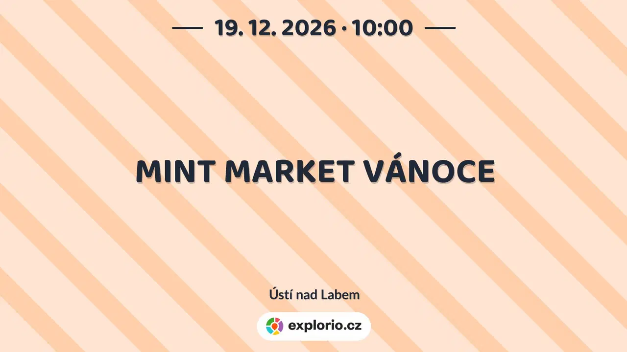 MINT MARKET VÁNOCE – festivaly a Slavnosti, Ústí nad Labem