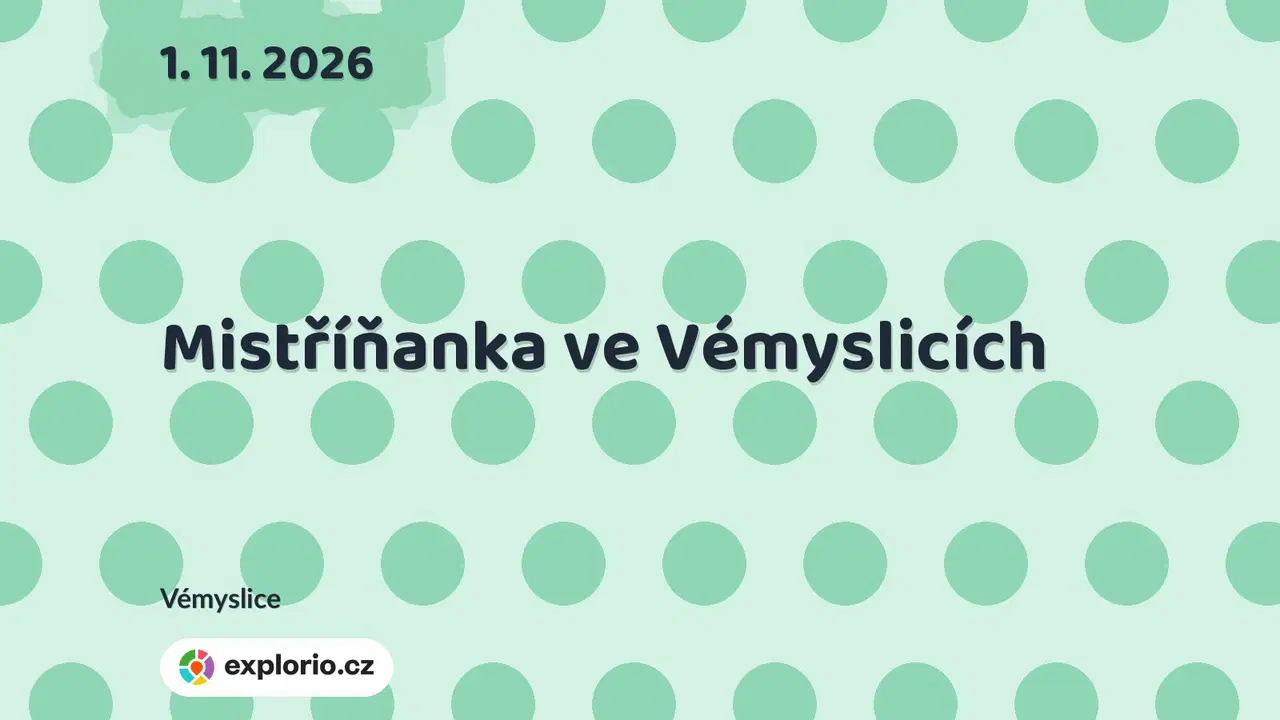 Mistříňanka ve Vémyslicích – divadlo, Hudba a Kino, Vémyslice