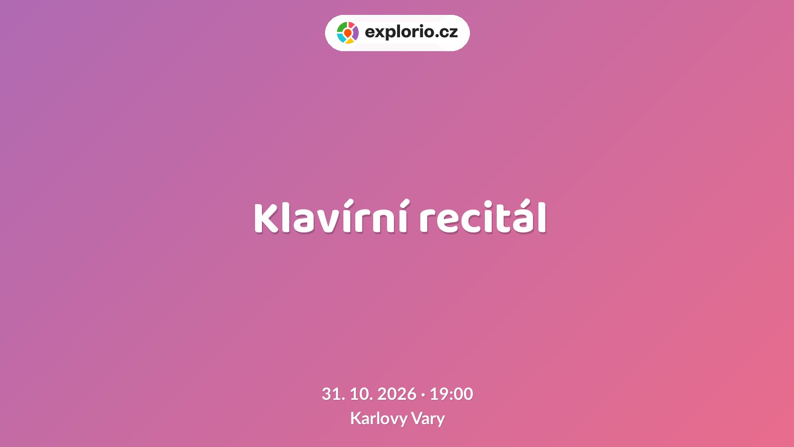 Klavírní recitál – divadlo, Hudba a Kino, Karlovy Vary