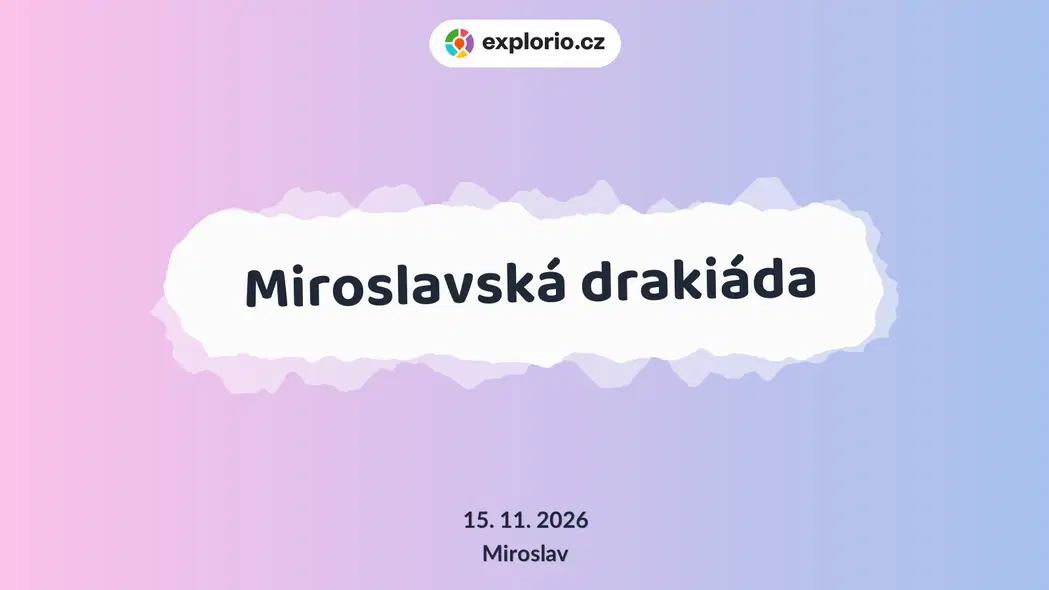 Miroslavská drakiáda – festivaly a Slavnosti, Miroslav