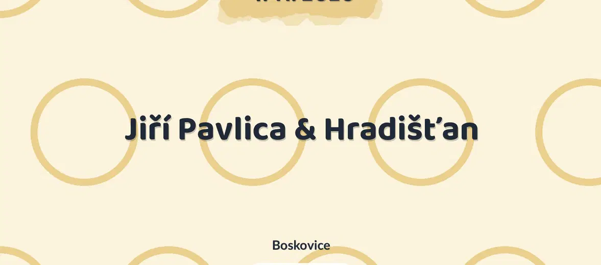 Jiří Pavlica & Hradišťan – divadlo, Hudba a Kino, Boskovice