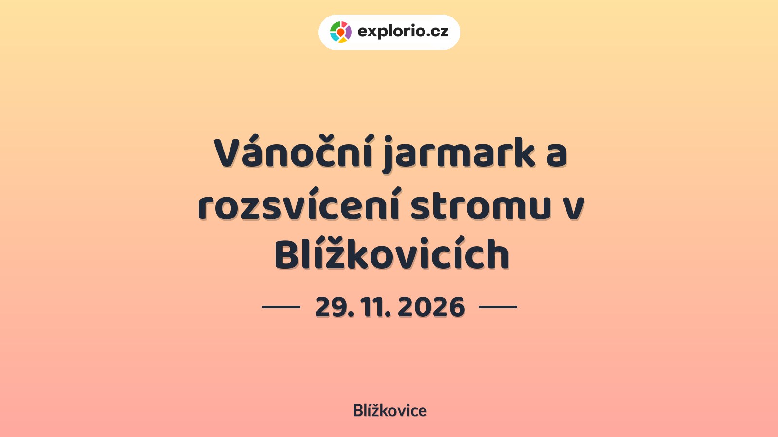 Vánoční jarmark a rozsvícení stromu v Blížkovicích – festivaly a Slavnosti, Blížkovice