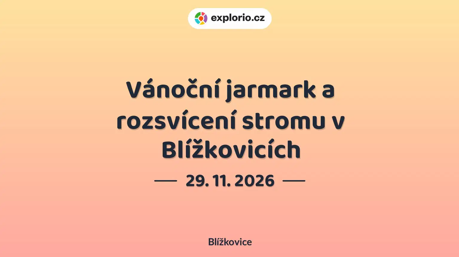 Vánoční jarmark a rozsvícení stromu v Blížkovicích – festivaly a Slavnosti, Blížkovice