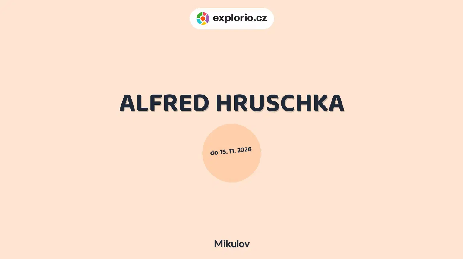 ALFRED HRUSCHKA – prohlídky a Muzea, Mikulov