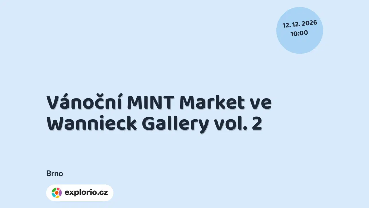 Vánoční MINT Market ve Wannieck Gallery vol. 2 – festivaly a Slavnosti, Brno