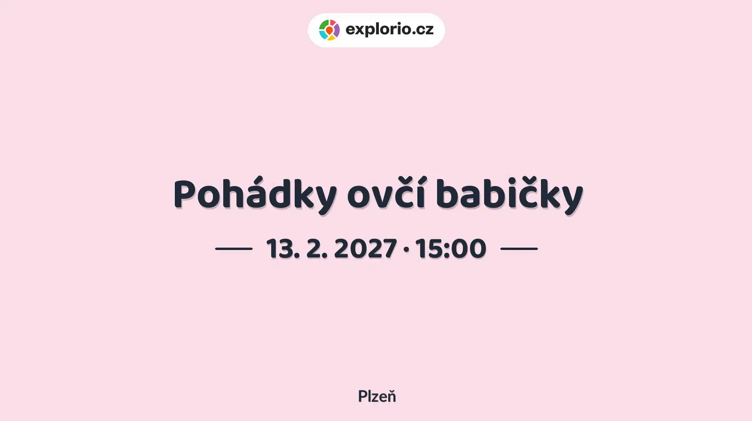 Pohádky ovčí babičky – divadlo, Hudba a Kino, Plzeň