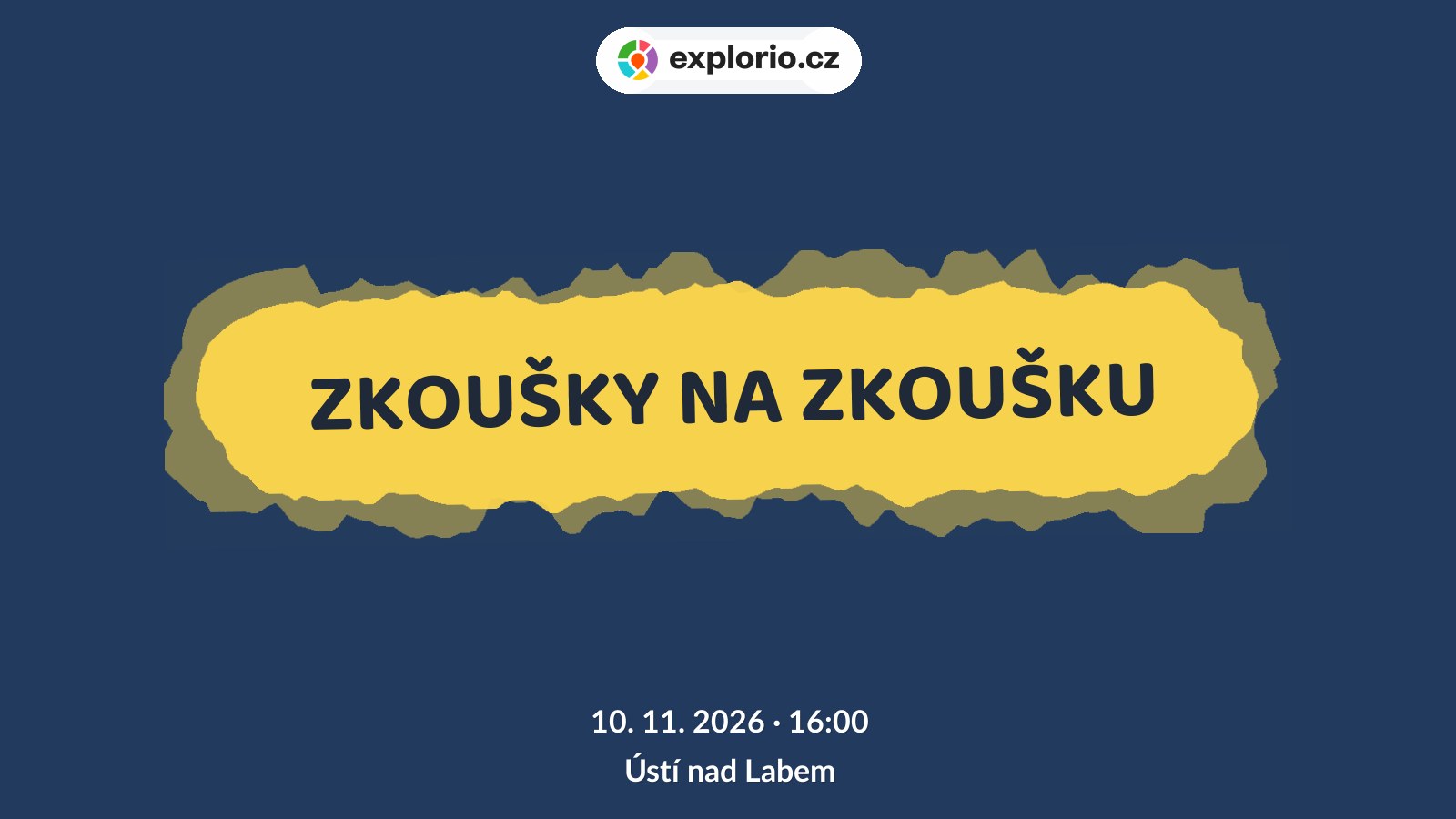 ZKOUŠKY NA ZKOUŠKU – tvořivé dílny a Workshopy, Ústí nad Labem