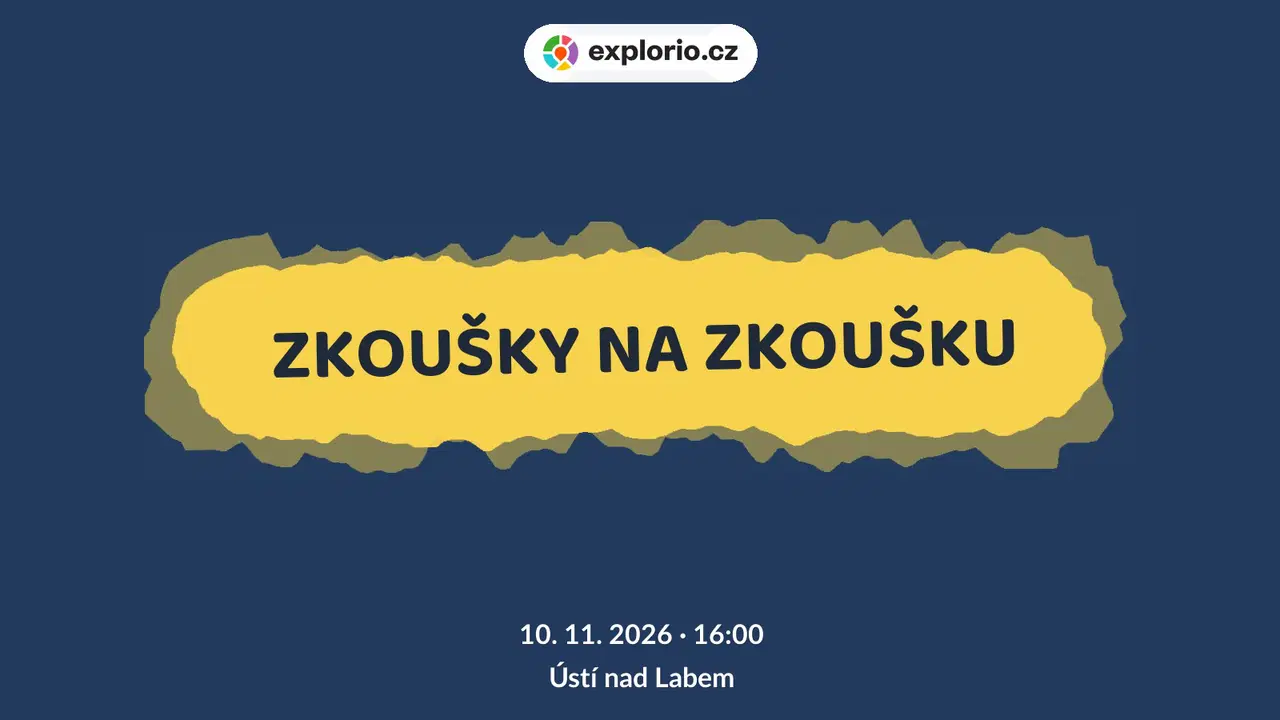 ZKOUŠKY NA ZKOUŠKU – tvořivé dílny a Workshopy, Ústí nad Labem