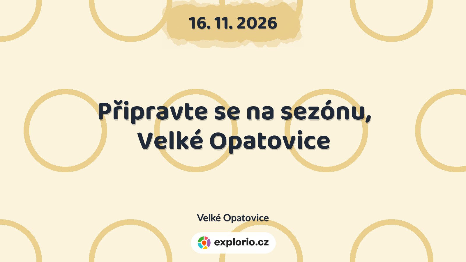 Připravte se na sezónu, Velké Opatovice – tvořivé dílny a Workshopy, Velké Opatovice