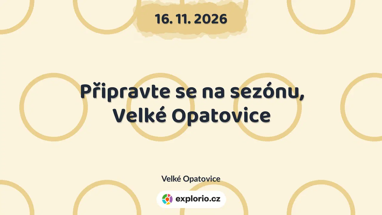 Připravte se na sezónu, Velké Opatovice – tvořivé dílny a Workshopy, Velké Opatovice