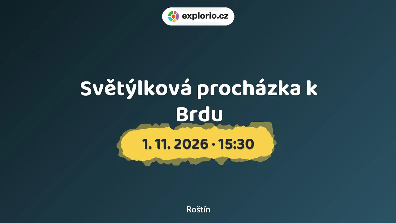Světýlková procházka k Brdu – příroda a Zvířátka, Roštín