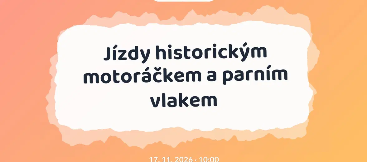 Jízdy historickým motoráčkem a parním vlakem – prohlídky a Muzea, Kořenov