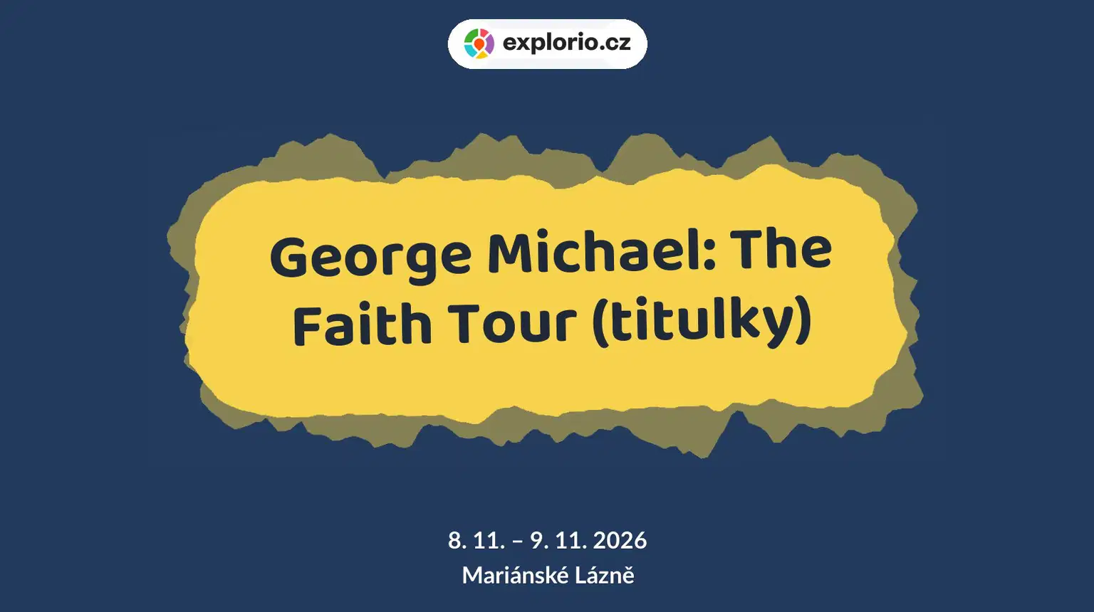 George Michael: The Faith Tour (titulky) – divadlo, Hudba a Kino, Mariánské Lázně