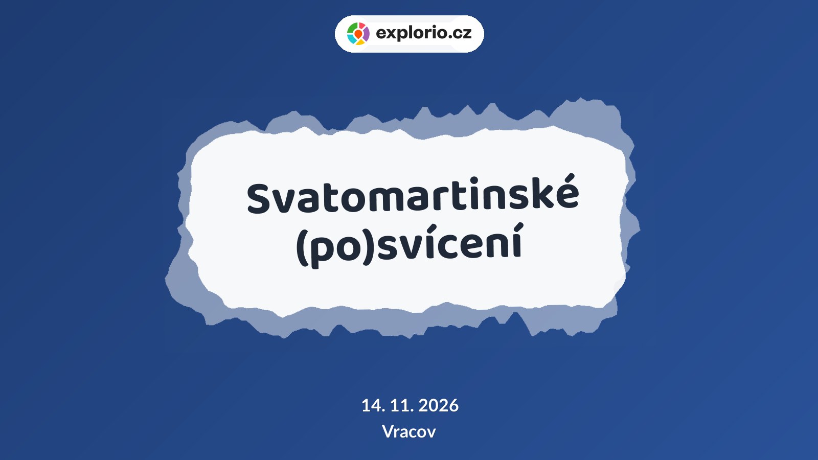 Svatomartinské (po)svícení – festivaly a Slavnosti, Vracov
