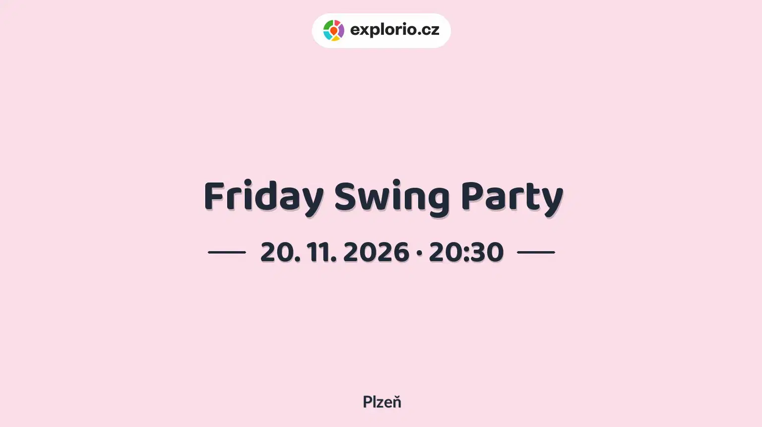 Friday Swing Party – divadlo, Hudba a Kino, Plzeň