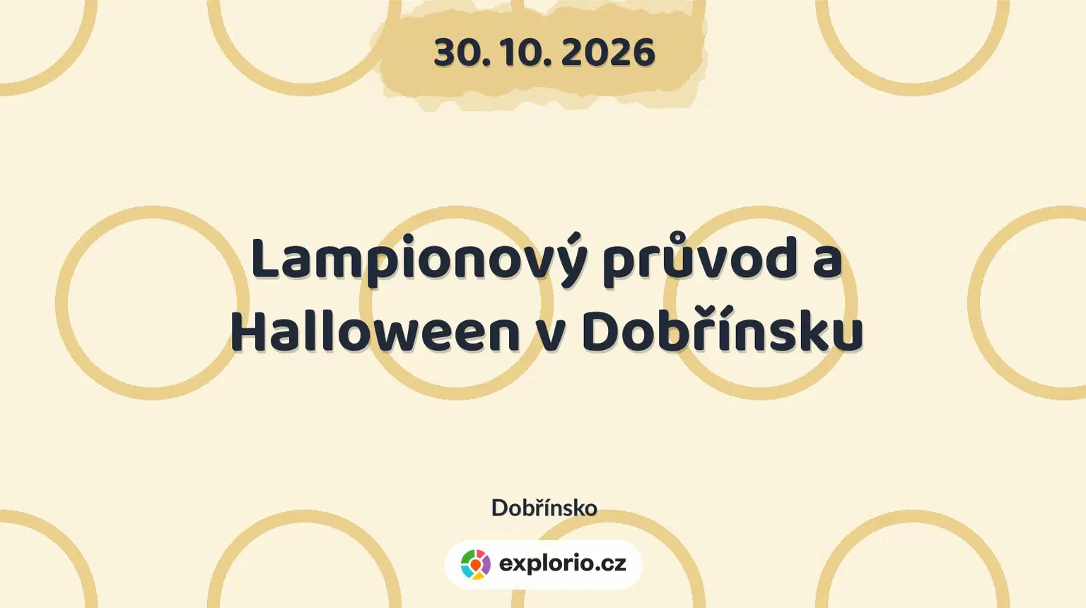 Lampionový průvod a Halloween v Dobřínsku – festivaly a Slavnosti, Dobřínsko