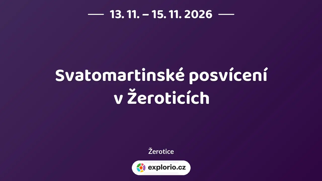 Svatomartinské posvícení v Žeroticích – festivaly a Slavnosti, Žerotice