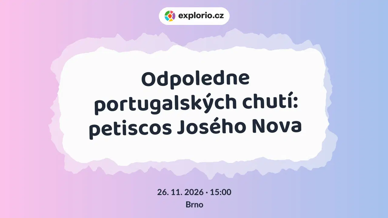 Odpoledne portugalských chutí: petiscos Josého Nova – prohlídky a Muzea, Brno