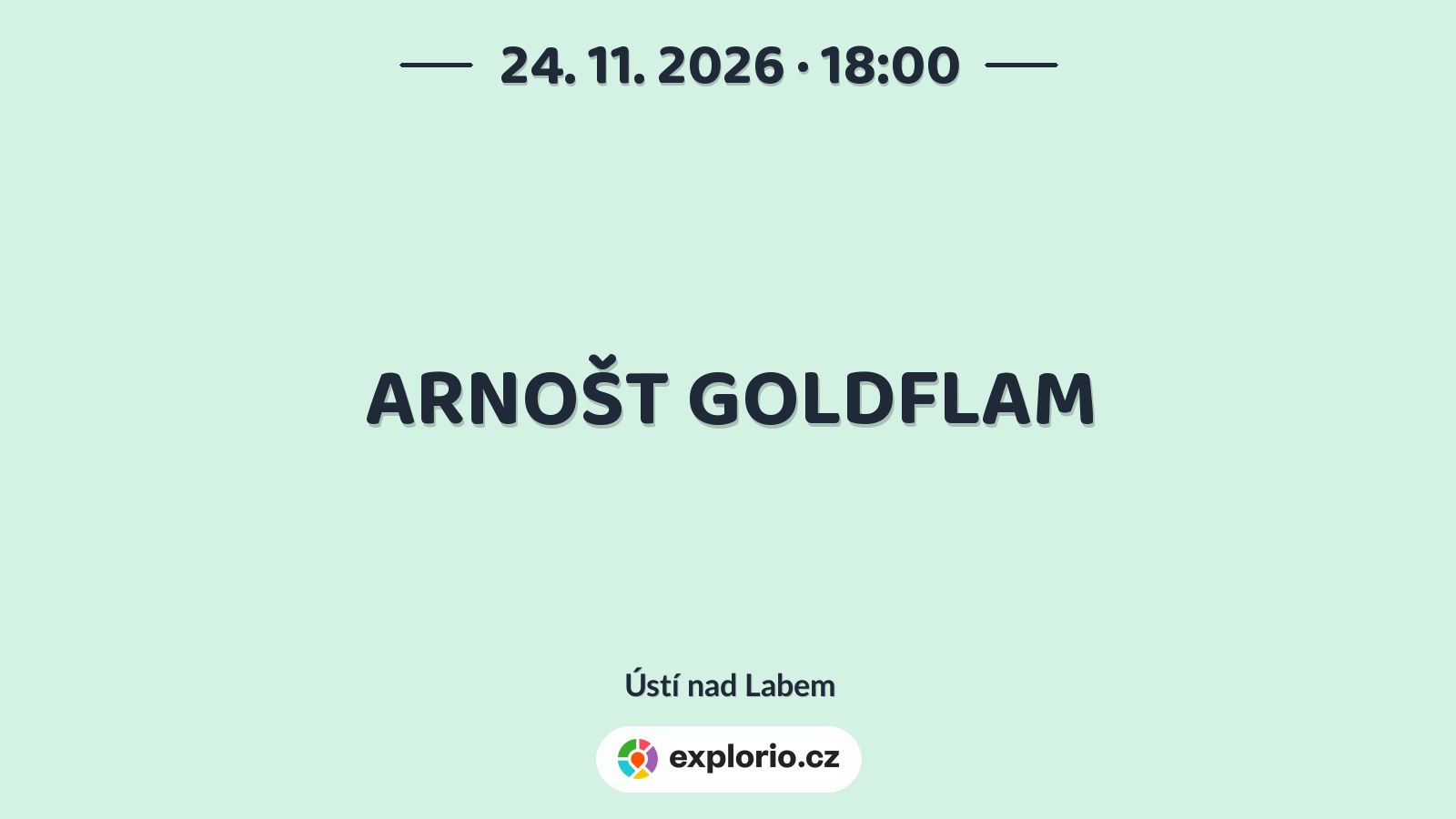 ARNOŠT GOLDFLAM – divadlo, Hudba a Kino, Ústí nad Labem