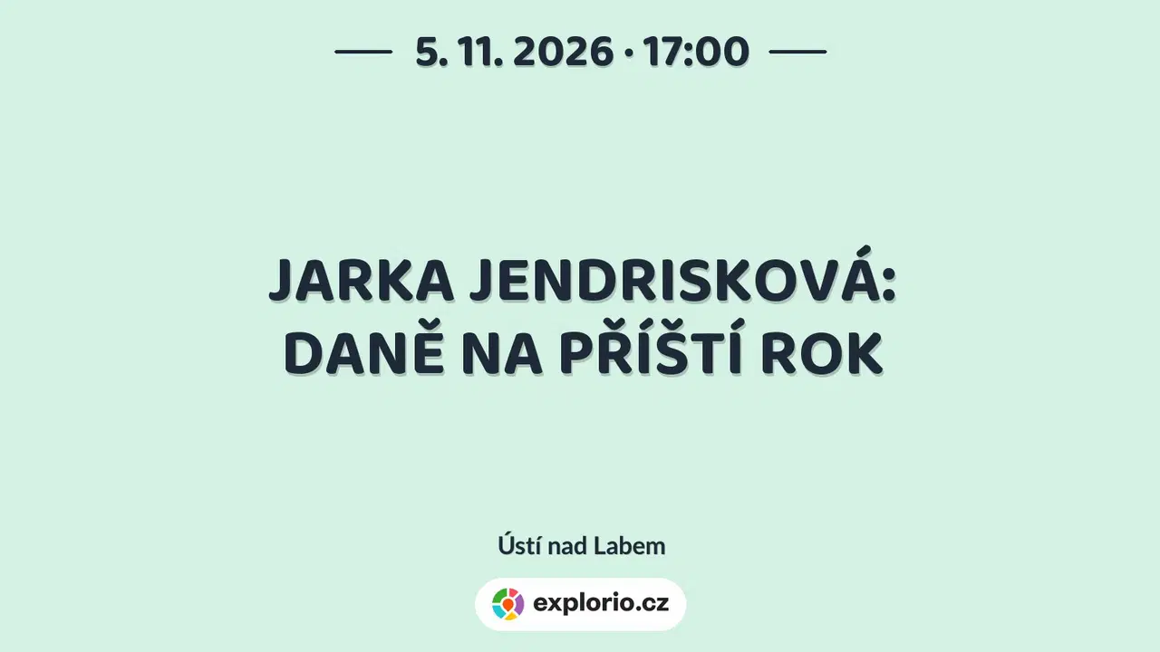 JARKA JENDRISKOVÁ: DANĚ NA PŘÍŠTÍ ROK – tvořivé dílny a Workshopy, Ústí nad Labem