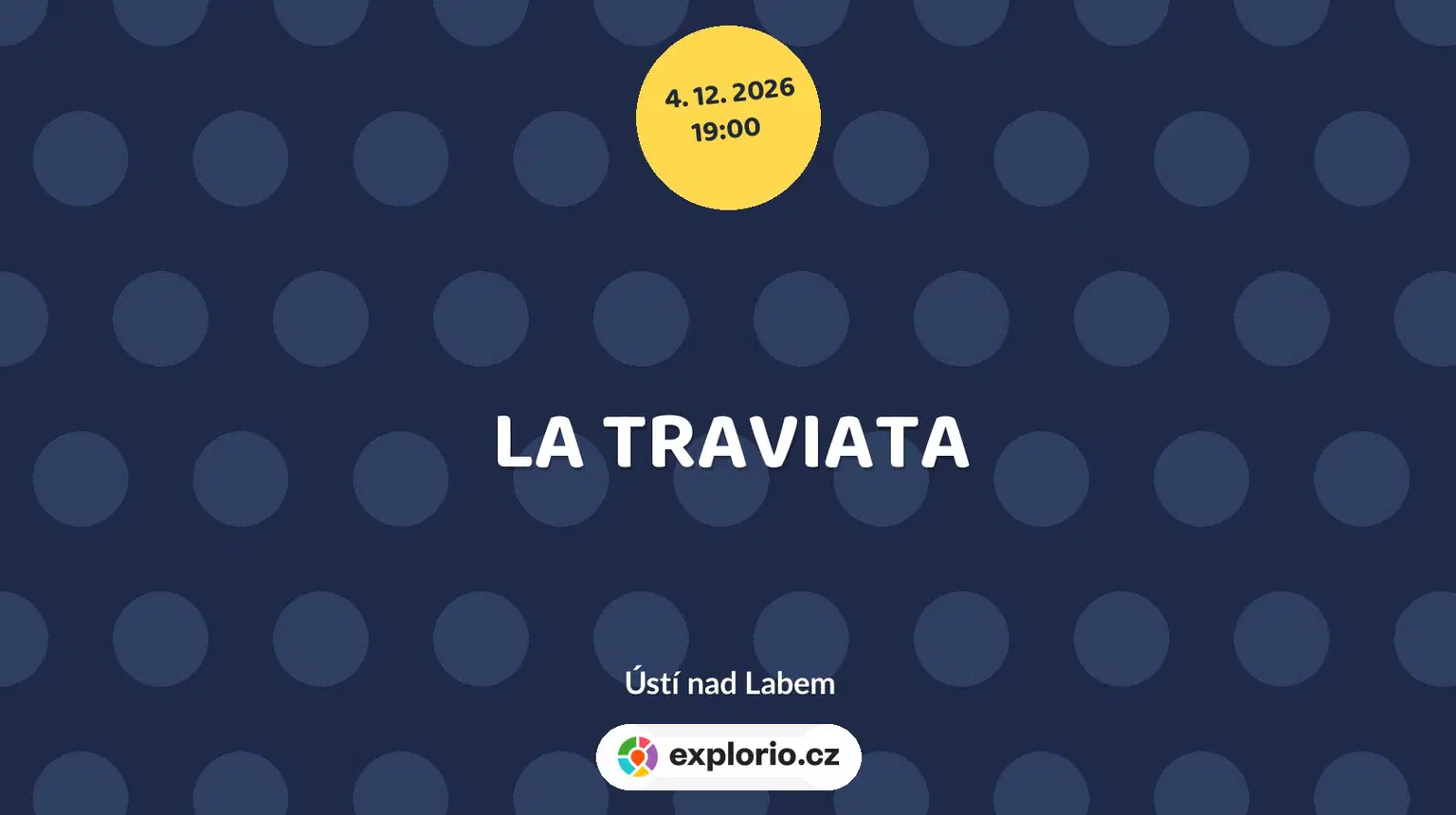 LA TRAVIATA – divadlo, Hudba a Kino, Ústí nad Labem