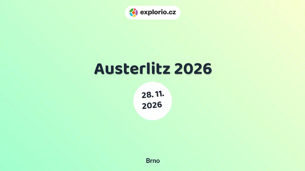 Austerlitz 2026 – festivaly a Slavnosti, Brno