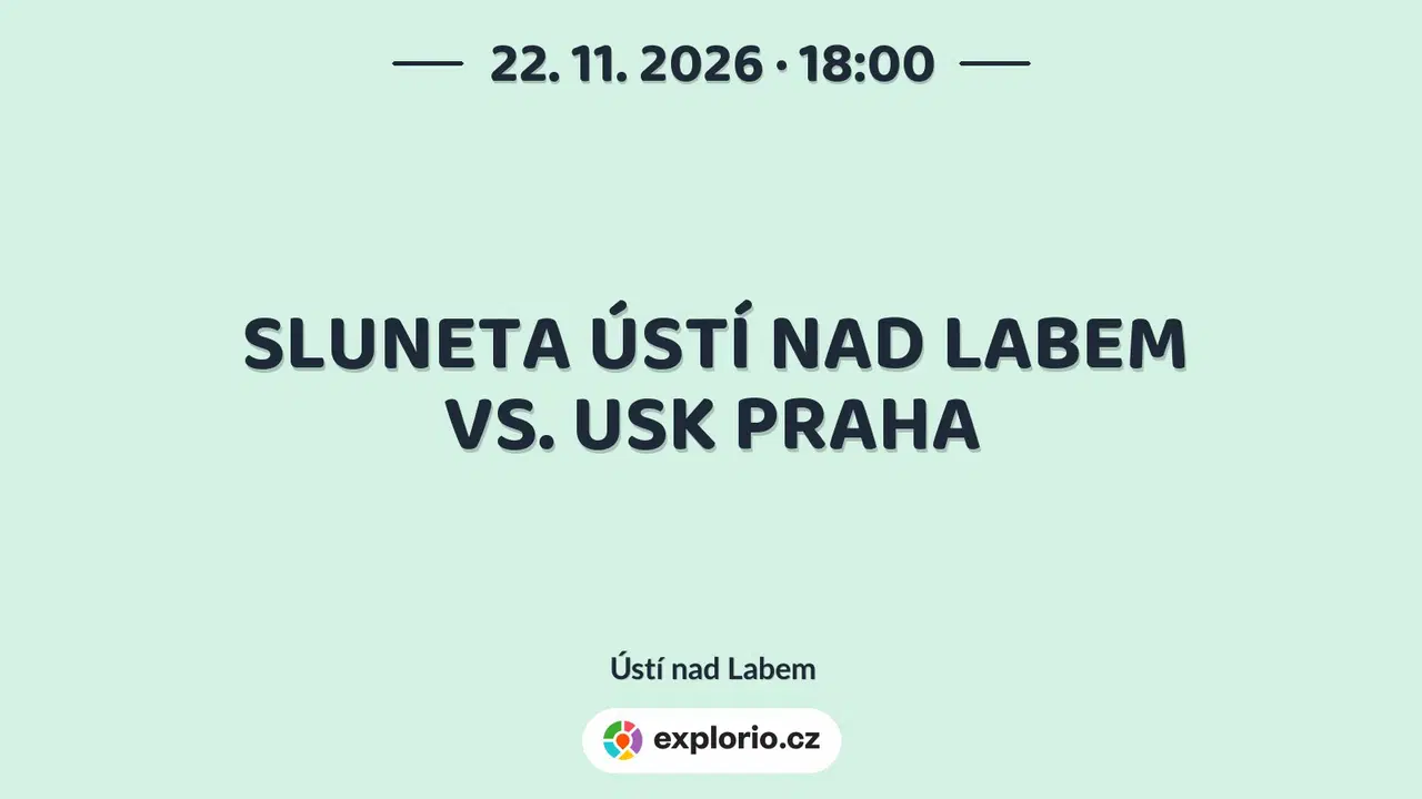SLUNETA ÚSTÍ NAD LABEM VS. USK PRAHA – sport a Pohyb, Ústí nad Labem