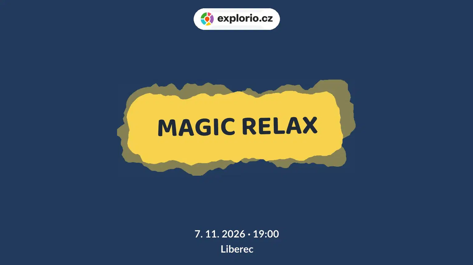 MAGIC RELAX – divadlo, Hudba a Kino, Liberec