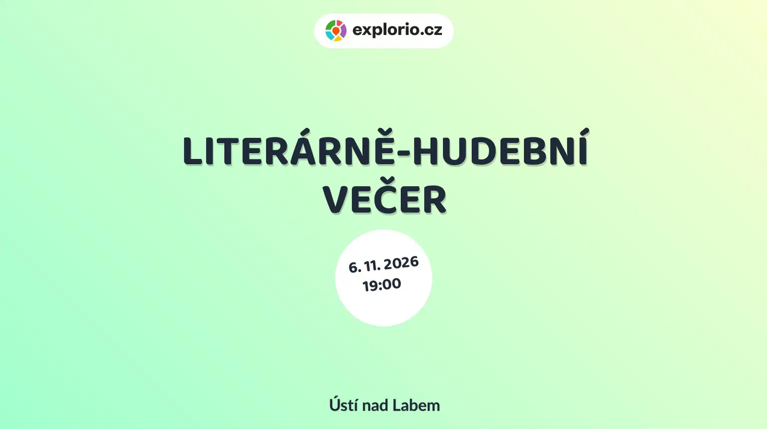 LITERÁRNĚ-HUDEBNÍ VEČER – divadlo, Hudba a Kino, Ústí nad Labem