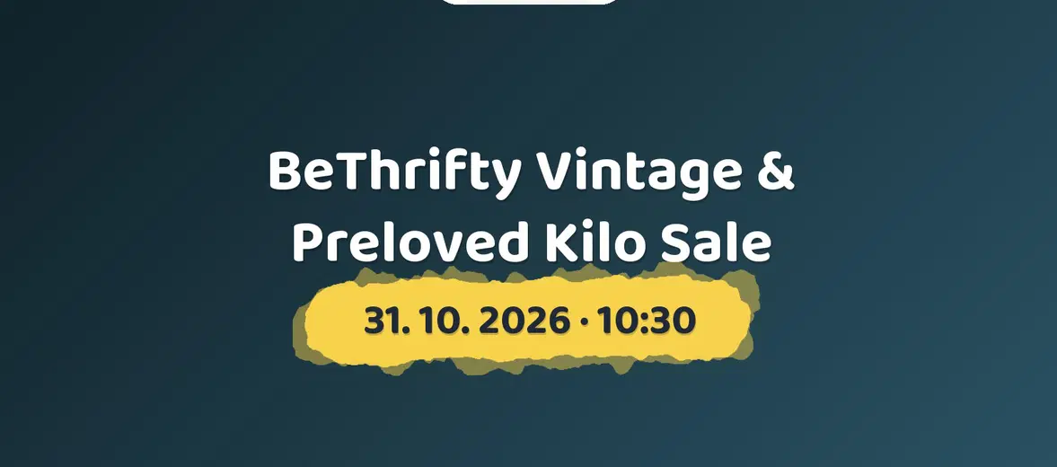 BeThrifty Vintage & Preloved Kilo Sale – festivaly a Slavnosti, Brno