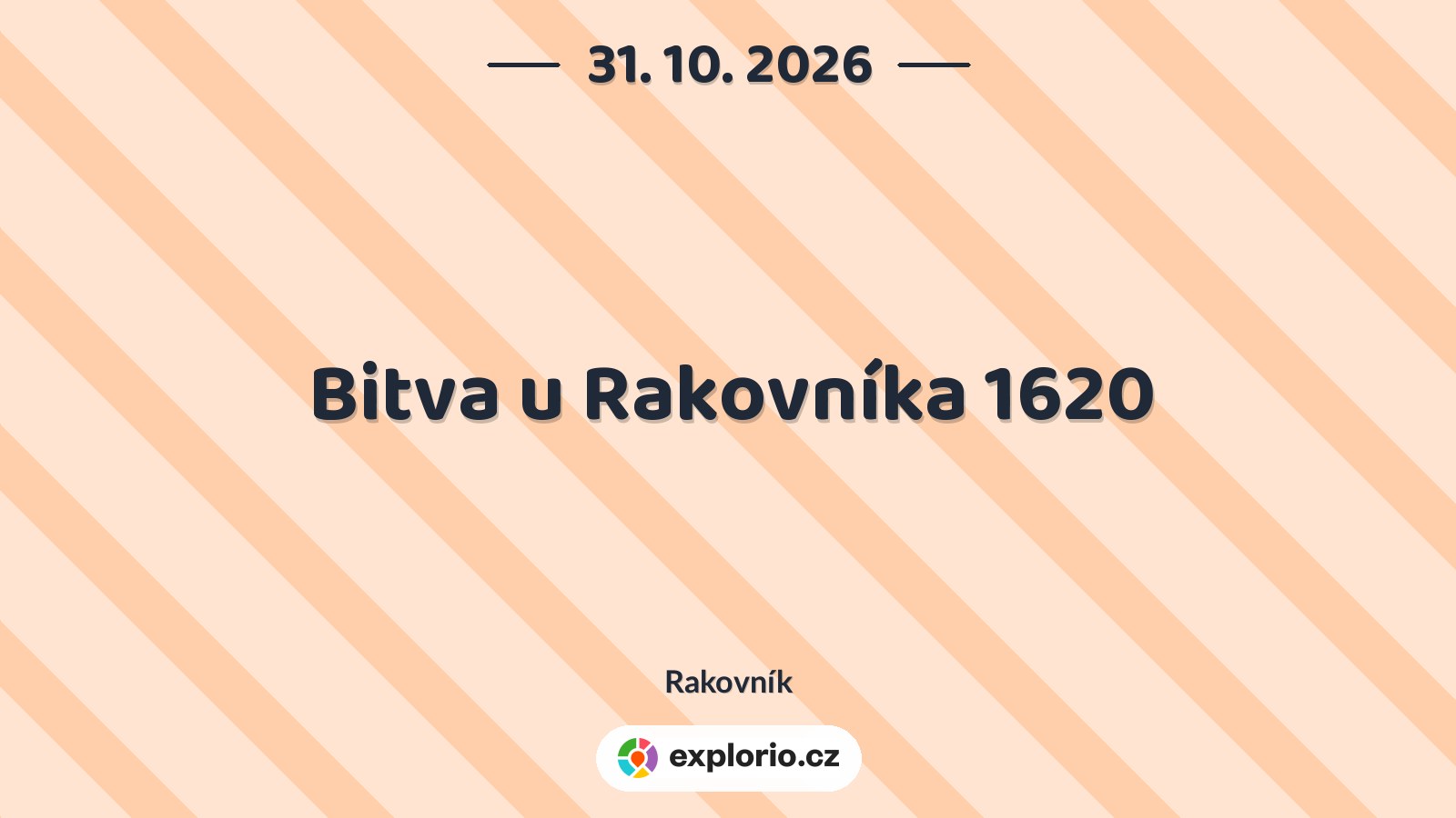 Bitva u Rakovníka 1620 – festivaly a Slavnosti, Rakovník