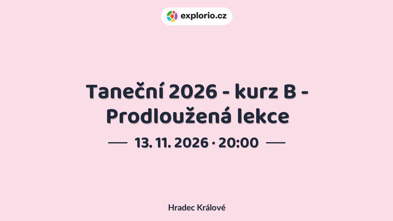 Taneční 2026 - kurz B - Prodloužená lekce – divadlo, Hudba a Kino, Hradec Králové