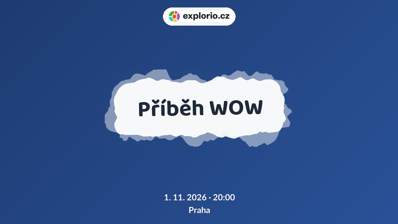 Příběh WOW – divadlo, Hudba a Kino, Praha