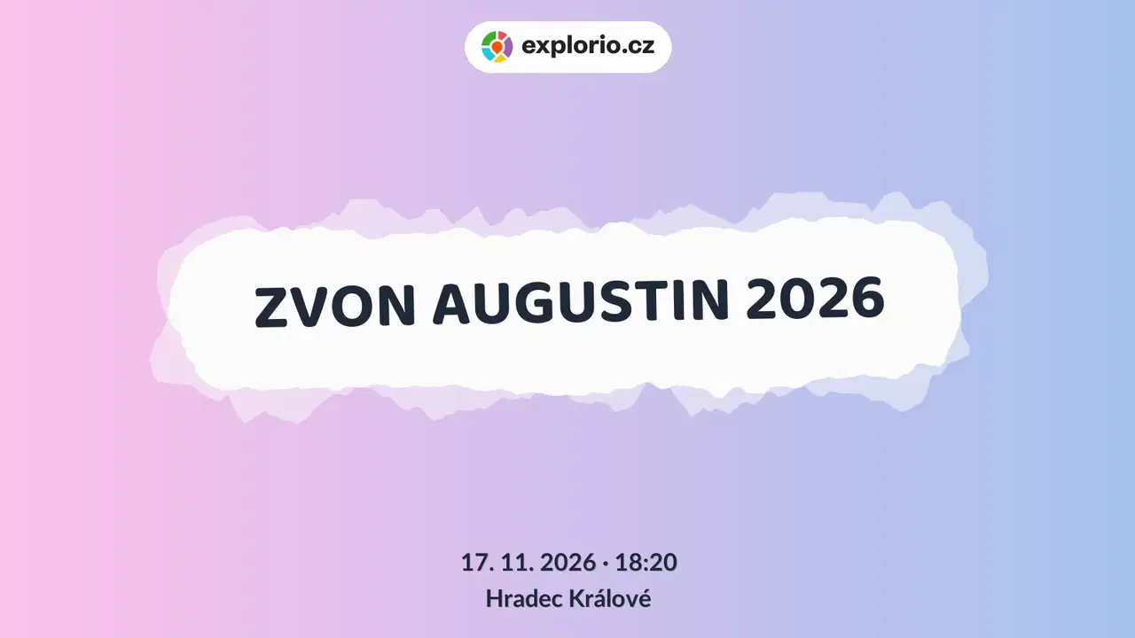 ZVON AUGUSTIN 2026 – prohlídky a Muzea, Hradec Králové