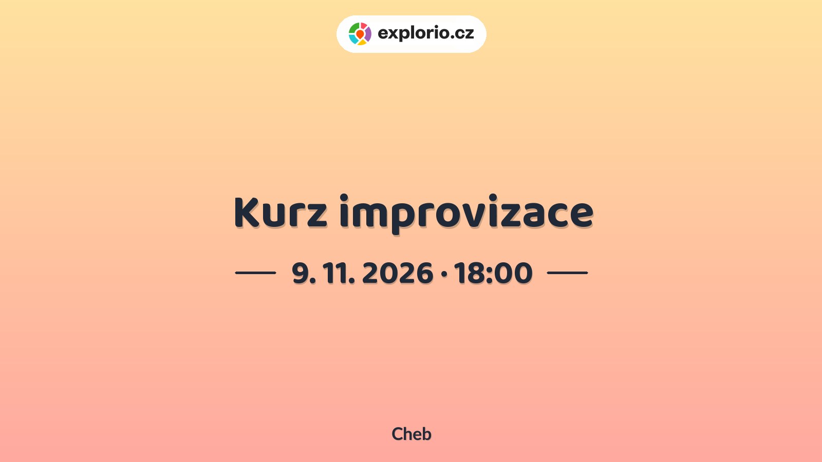 Kurz improvizace – tvořivé dílny a Workshopy, Cheb