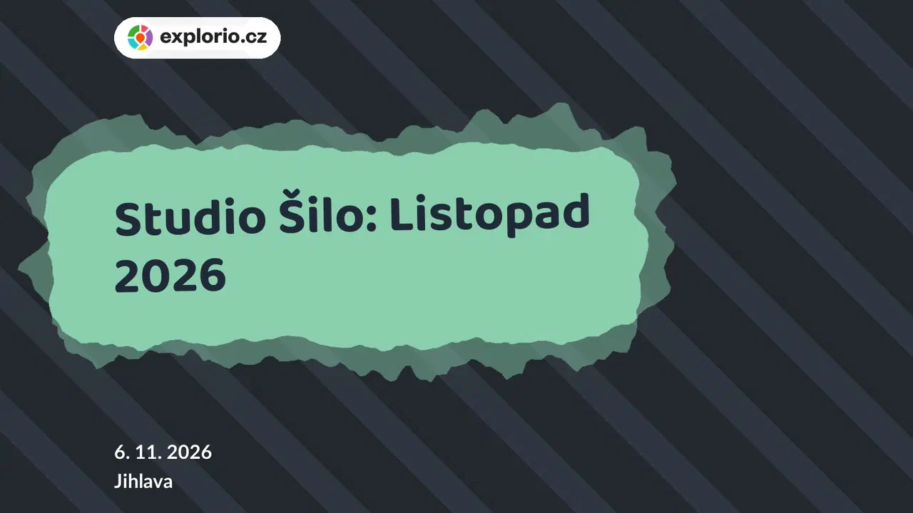 Studio Šilo: Listopad 2026 – tvořivé dílny a Workshopy, Jihlava