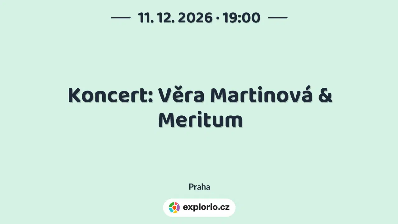 Koncert: Věra Martinová & Meritum – divadlo, Hudba a Kino, Praha