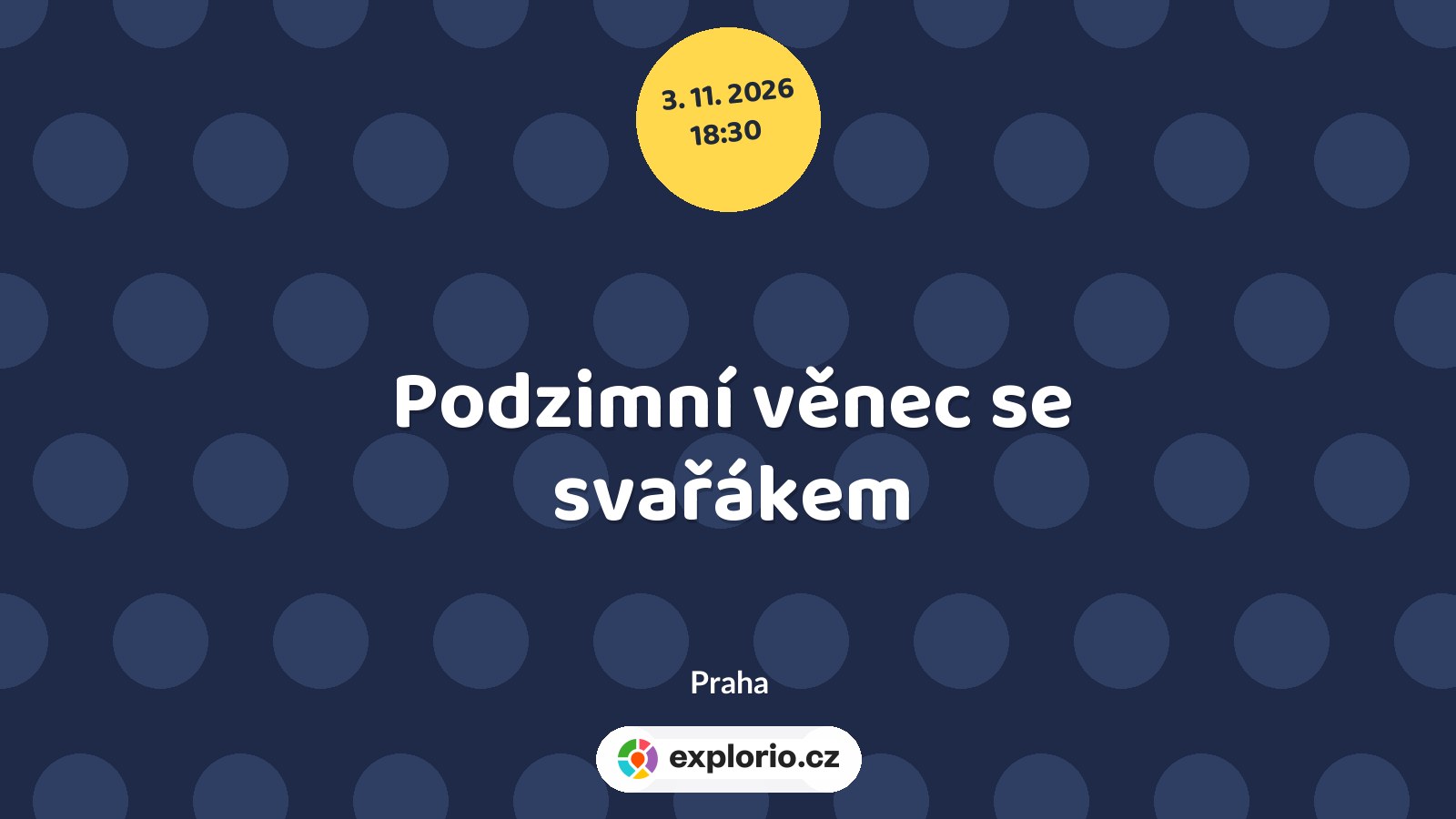 Podzimní věnec se svařákem – tvořivé dílny a Workshopy, Praha