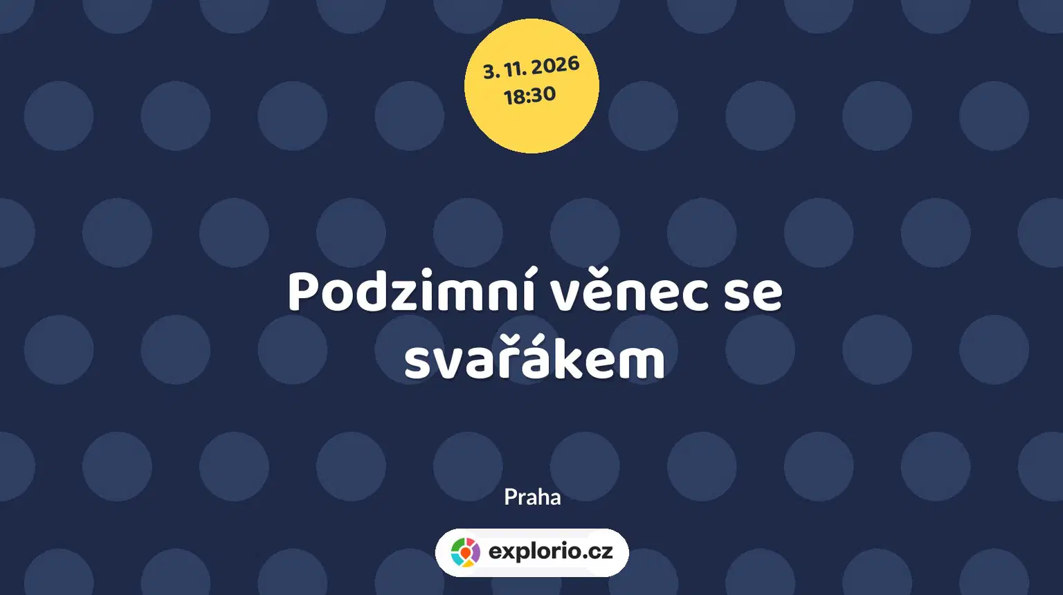 Podzimní věnec se svařákem – tvořivé dílny a Workshopy, Praha