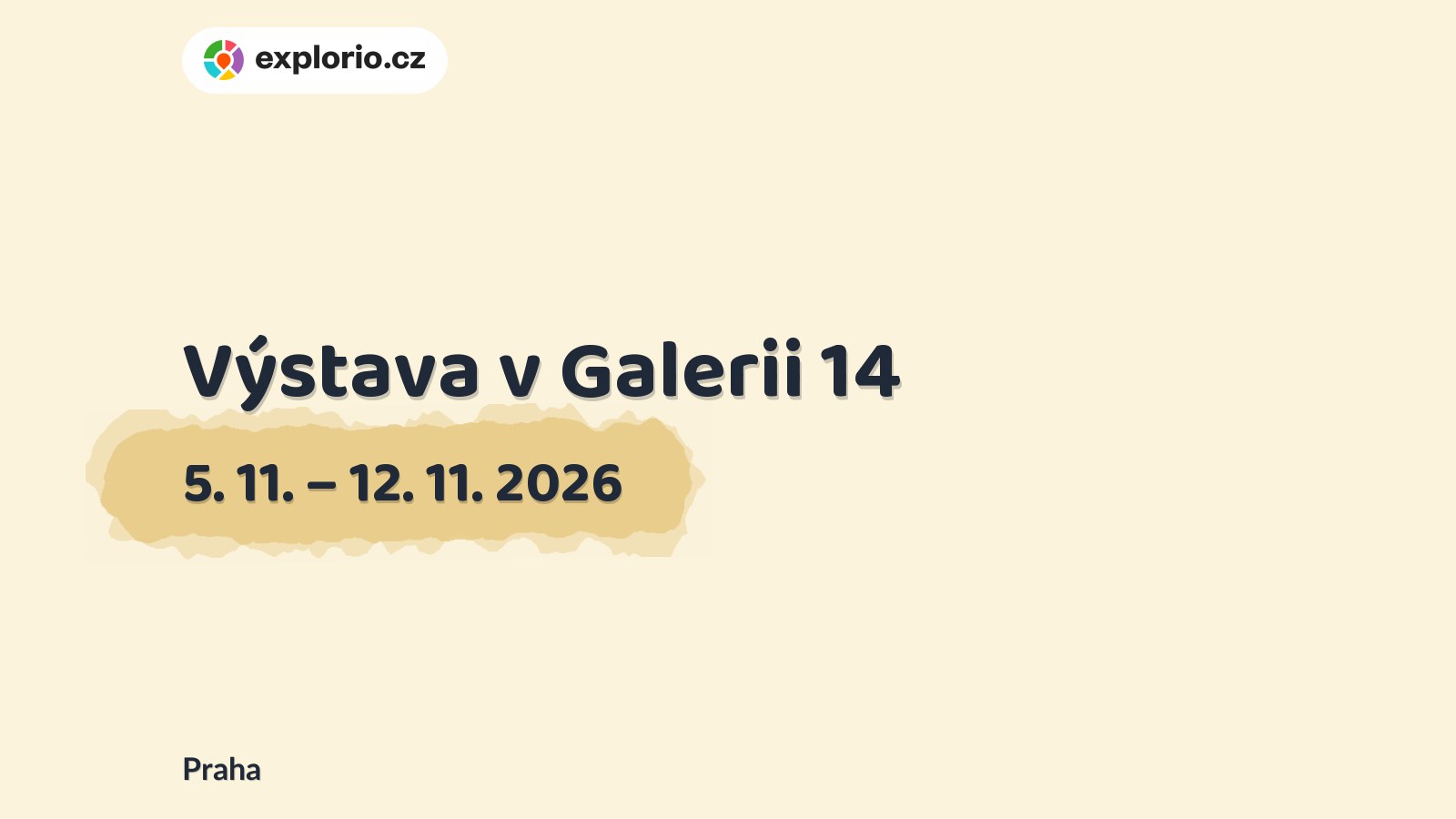 Výstava v Galerii 14 – prohlídky a Muzea, Praha
