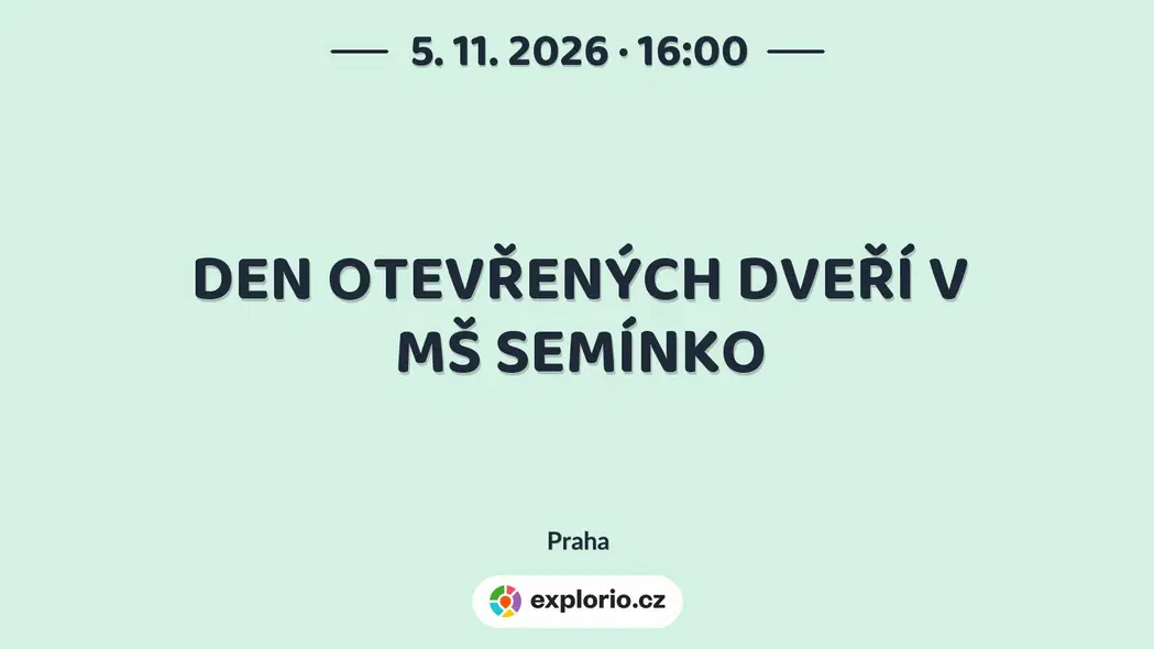DEN OTEVŘENÝCH DVEŘÍ V MŠ SEMÍNKO – prohlídky a Muzea, Praha