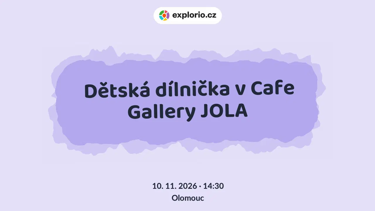 Dětská dílnička v Cafe Gallery JOLA – tvořivé dílny a Workshopy, Olomouc