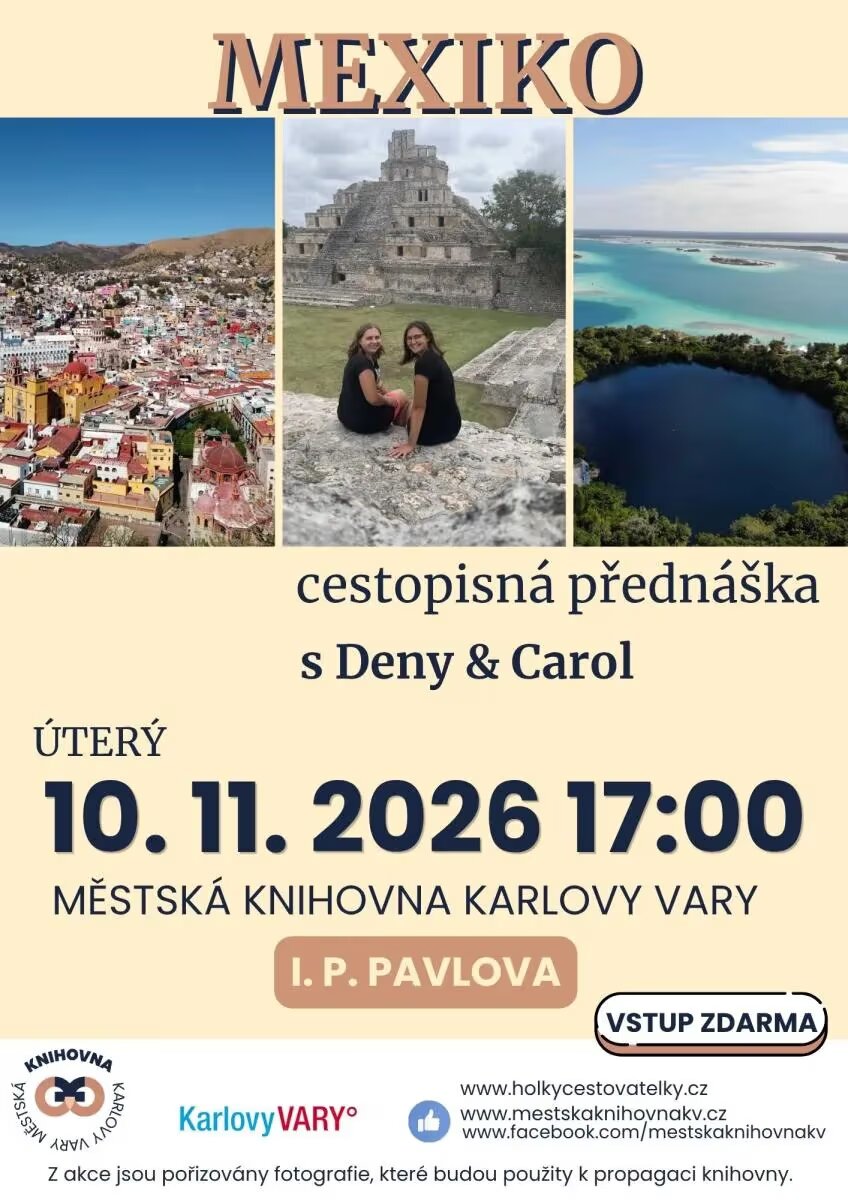 Mexiko – prohlídky a Muzea, Karlovy Vary – fotka 2