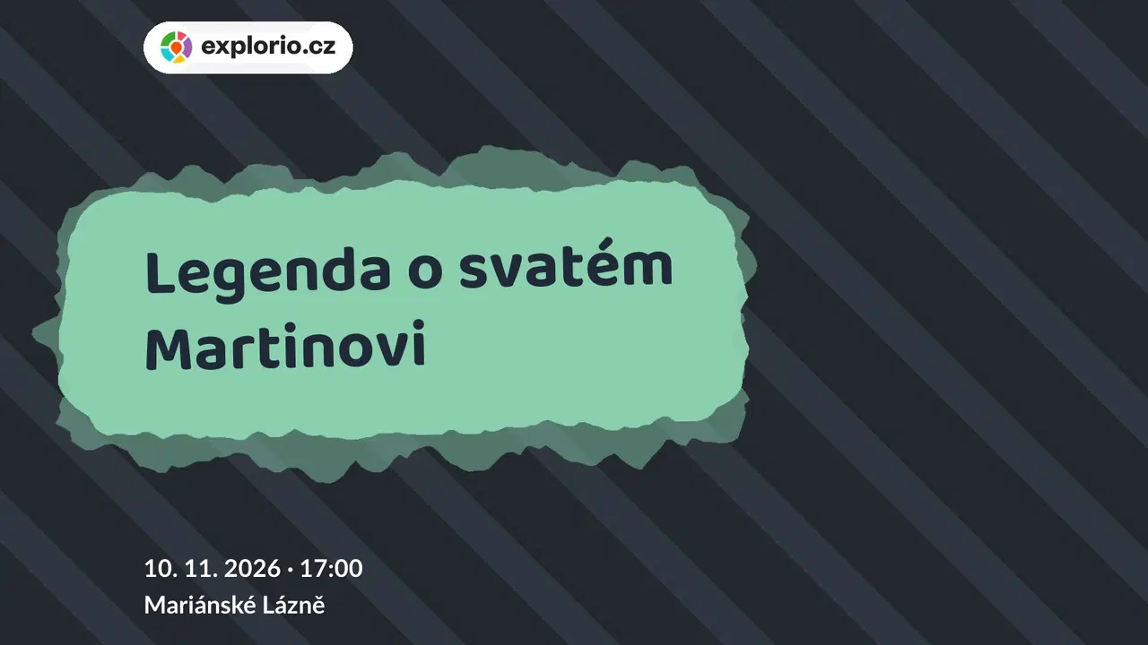 Legenda o svatém Martinovi – divadlo, Hudba a Kino, Mariánské Lázně