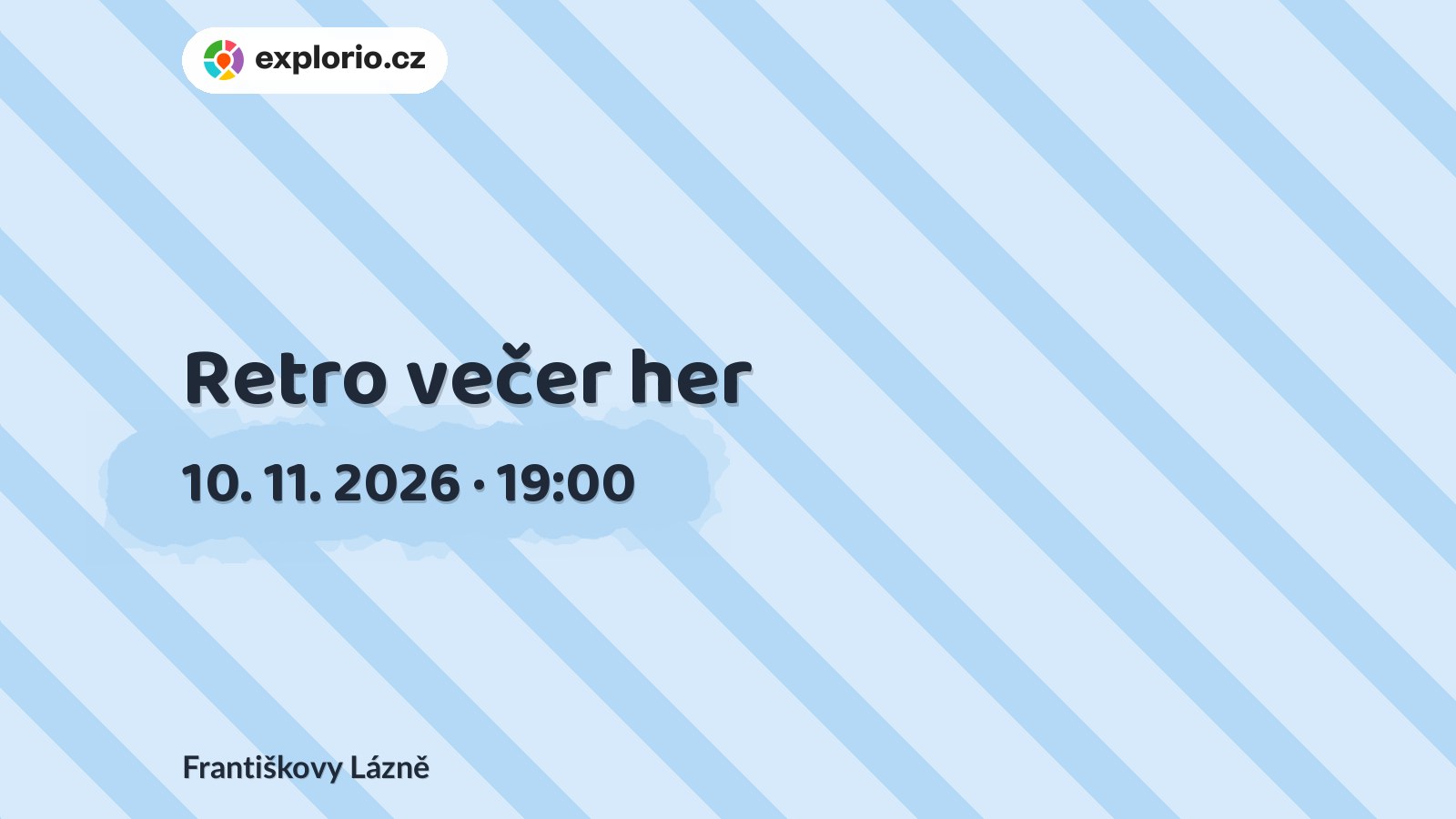 Retro večer her – divadlo, Hudba a Kino, Františkovy Lázně